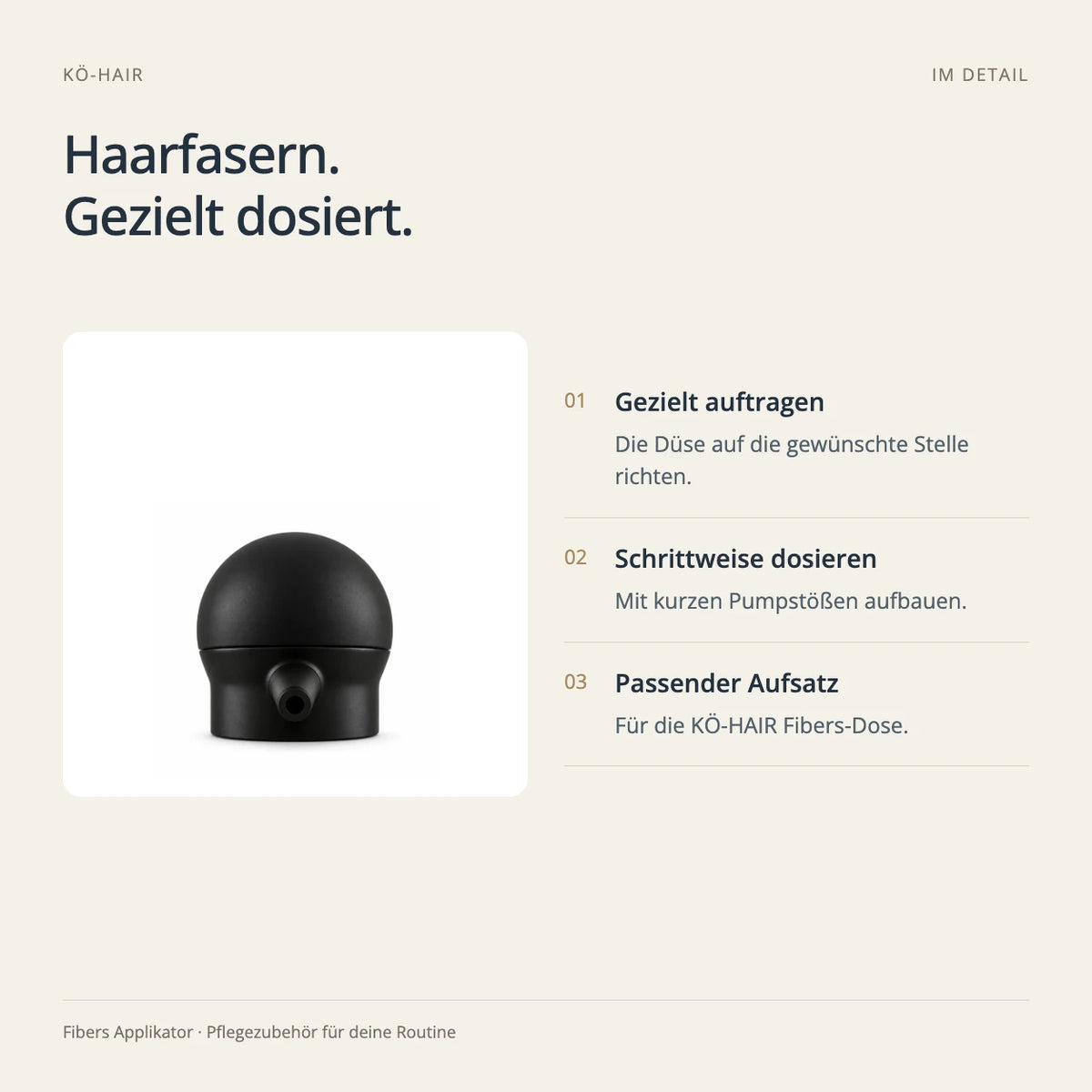 KÖ-HAIR Applikator für KÖ-HAIR Fibers – Produktvorteile