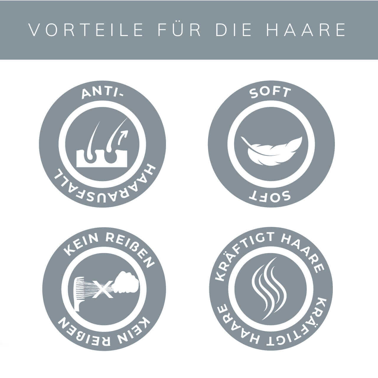 Vorteile für die Haare: Anti-Haarbruch, weich, kein Reiben, kräftigt Haare - Symbole zur Haarpflege.