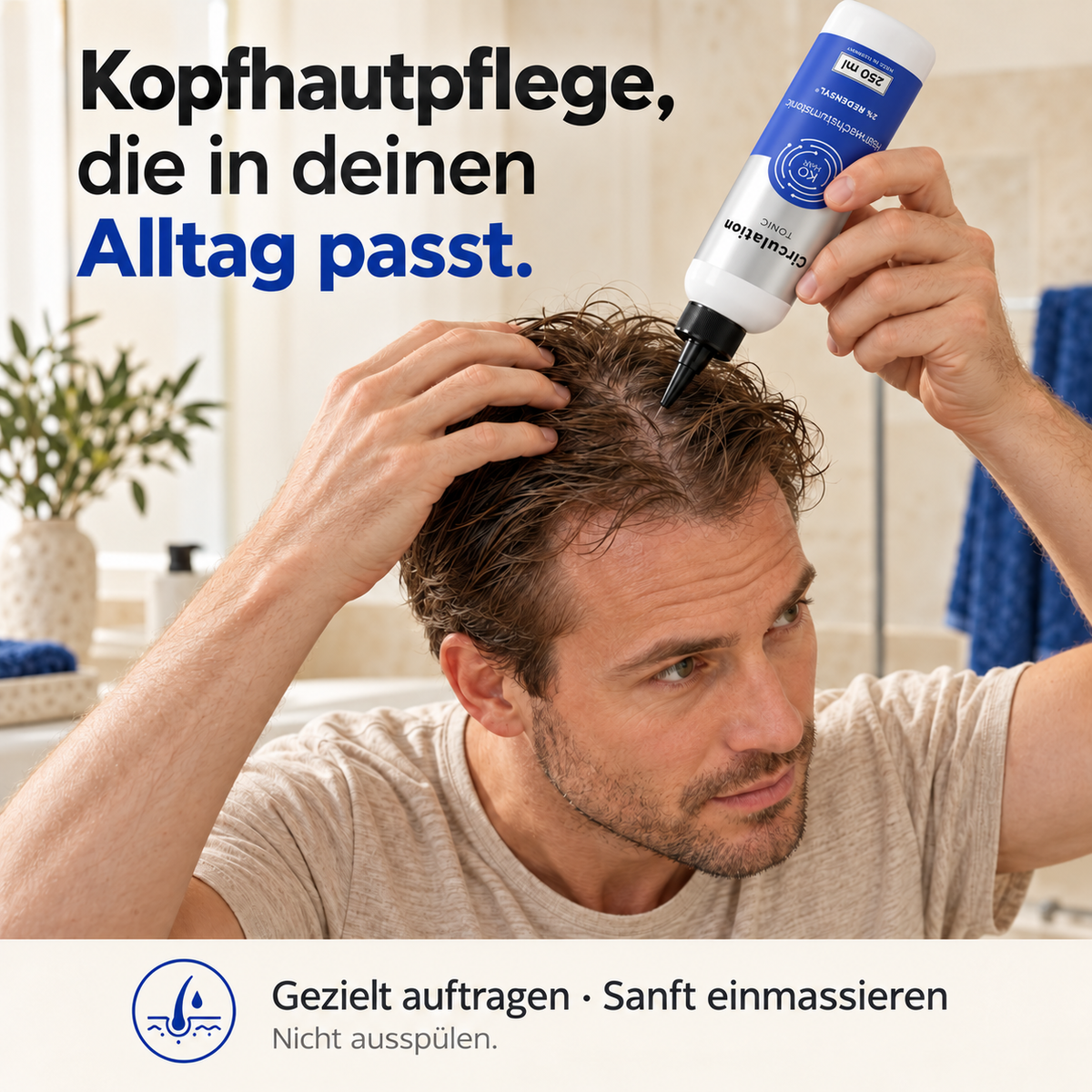 Circulation Tonic – illustrierte Anwendung mit Dosierspitze bei einem Mann